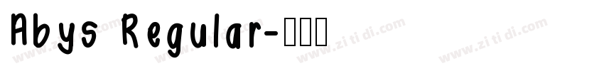 Abys Regular字体转换